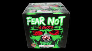 Fear Not